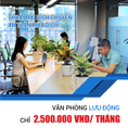 Văn phòng lưu động Trải nghiệm 8 cơ sở hanoi office chỉ với 2,5 triệu