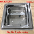 Bếp lẩu 2 ngăn âm bàn vuông nhà hàng