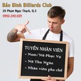 Tuyển gấp nhân viên cho câu lạc bộ bida