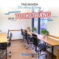 VĂN PHÒNG lý tưởng chỉ từ700K/tháng