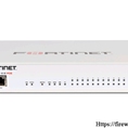 Fortigate 80E, Firewall Fortigate FG 80E Series BH 1 Năm