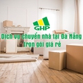 Dịch vụ chuyển nhà tại Đà Nẵng trọn gói giá rẻ