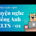 Tiếng Anh IELTS khác gì tiếng Anh thường