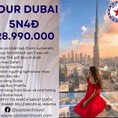 Tour Dubai 5 ngày 4 đêm cao cấp