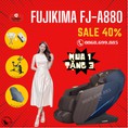 FUJIKIMA A880 giảm giá SẬP SÀN 50% MUA 1 TẶNG 4 Gọi: 0868.699.885 nhận VOUCHER quà Khủng