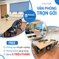 Thuê Văn phòng trọn gói Miễn phí sử dụng Phòng họp sang trọng