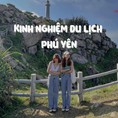 Phú Yên có gì chơi Tổng hợp địa điểm vui chơi, ăn uống nổi tiếng tại Phú Yên