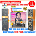 Bộ Dàn karaoke gia đình 19 triệu đồng