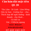 Bán nhanh lô đất mặt tiền QL 28 Di Linh Lâm Đồng. 150tr/m ngang