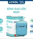 gas lạnh kho lạnh Gas lạnh ACOOL R507 bình 11,3 kg