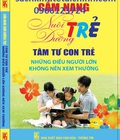 Hình ảnh: Cẩm Nang Nuôi Dưỡng Trẻ Tâm Tư Con Trẻ Những Điều Người Lớn Không Nên Xem Thường