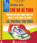 Hình ảnh: Hướng dẫn chế độ kế toán phù hợp với đặc điểm hoạt động ngân sách tài chính,xã,phường,thị trấn .........