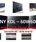 Hình ảnh: Tivi Sony KDL 60W600B ..lô cuối đang có sẵn hàng trong kho Minh Giang