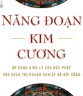Hình ảnh: Năng đoạn kim cương, áp dụng triết lý nhà Phật vào kinh doanh
