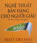 Hình ảnh: Sách Nghệ thuật bán hàng cho người giàu