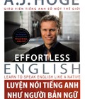 Hình ảnh: Luyện Nói Tiếng Anh Như Người Bản Ngữ Effortless English kèm dvd