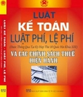 Hình ảnh: Luật kế toán , luật phí , lệ phí và các chính sách thuế hiện hành