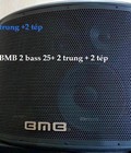 Hình ảnh: Loa BMB 2 bass 25 + 2 trung + 2 tép. loa BMB bass 30, trầm Martin bass 50, hàng bãi