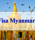 Hình ảnh: Làm visa đi Myanmar cho người nước ngoài giá rẻ nhất HN