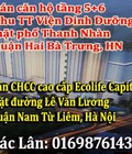 Hình ảnh: Bán CHCC cao cấp Ecolife Capitol, đường Lê Văn Lương, Trung Văn, Nam Từ Liêm và bán CHTT 5 Và 6, Khu TT Viện Dinh Dưỡng,