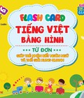 Hình ảnh: Flashcard Bộ Từ Đơn Tiếng Việt Bằng Hình