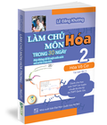 Hình ảnh: Làm chủ môn hoá trong 30 ngày Tập 2 Hóa Vô cơ tái bản lần 3