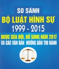 Hình ảnh: So Sánh Bộ Luật Hình Sự 1999 2015, Được Sửa Đổi, Bổ Sung Năm 2017