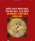 Hình ảnh: Hiểu luật nhân quả, tránh họa, tạo phúc An nhiên, viên mãn sống đời