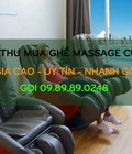 Hình ảnh: Đơn vị thu mua ghế massage đã qua sử dụng, ghế massage cũ Gía Cao Nhất Thị Trường