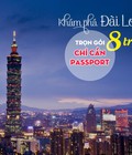 Hình ảnh: Du Hí Đài Loan Bất Chấp Visa 8TR288