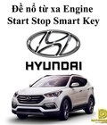 Hình ảnh: Đề nổ từ xa Engine Start Stop Smart Key cho xe ô tô Hyundai
