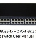 Hình ảnh: STES2026 24port Layer 2 managed Switch Description: