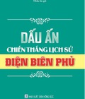 Hình ảnh: Dấu Ấn Chiến Thắng Lịch Sử Điện Biên Phủ