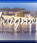 Hình ảnh: Hành trình bay Avignon cùng Việt Today Đặt vé ngay tại airvina.vn để nhận được nhiều ưu đãi hấp dẫn