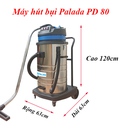 Hình ảnh: Máy hút bụi công suất lớn Palada PD 80