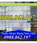 Hình ảnh: Tank nhựa IBC, tank nhựa hóa chất, tank nhựa giá rẻ, bồn nhựa 1000l, bồn nhựa, thùng nhựa 1000L, bồn nhựa đựng hó