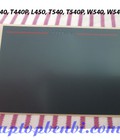Hình ảnh: Miếng dán Touchpad dành cho IBM Lenovo Thinkpad T440, T440P, L450, T540, T540P, W540, W541