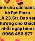 Hình ảnh: Chính chủ cần bán căn hộ Fpt Plaza. Đà Nẵng Chi 23.5tr/m2 Bao sang nhượng cho khách.