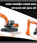 Hình ảnh: Kinh nghiệm chọn mua máy đào đã qua sử dụng