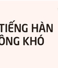 Hình ảnh: Tiếng Hàn khó không, cùng Atlantic tìm hiểu ngay nhé