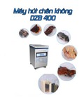 Hình ảnh: Máy hút chân không công nghiệp DZ 400