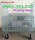 Hình ảnh: Lồng trữ hàng, lồng thép, lồng sắt, lồng chứa hàng có bánh xe, sọt lưới đựng hàng