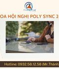 Hình ảnh: Tiết kiệm thời gian và chi phí với loa Poly Sync 20
