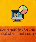 Hình ảnh: Doanh nghiệp cần chú ý chỉ số gì khi thuê Outsoure content dịch vụ nội dung