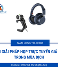 Hình ảnh: Gói giải pháp họp trực tuyến giá rẻ trong mùa dịch