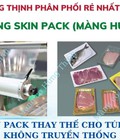 Hình ảnh: Tại sao sử dụng màng skinpack thay thế cho túi hút chân không 0972 998 132