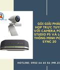 Hình ảnh: Gói giải pháp họp trực tuyến với Camera Poly Studio P5 và Loa thông minh Poly Sync 20