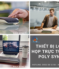Hình ảnh: Dòng sản phẩm loa họp trực tuyến Poly Sync