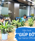 Hình ảnh: Văn hóa giúp đỡ khi thuê văn phòng tại Hanoi Office
