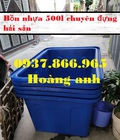 Hình ảnh: Thùng nhựa nhuộm vải, thùng nhựa đựng hải sản, thùng nhựa xử lí nước thải, thùng nhựa hình trong dung tích lớn